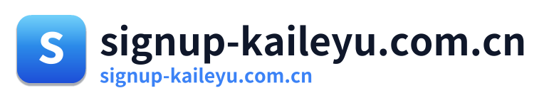 signup-kaileyu.com.cn
